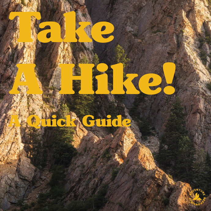Take A Hike! Eight Tips For A Great Hiking Adventure