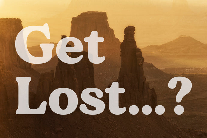 Get Lost?