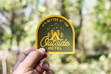 Load image into Gallery viewer, Outside Hotel Camping Vinyl Sticker