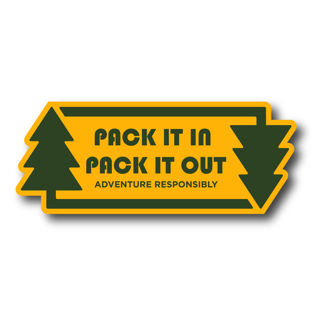 Pack It In Pack It Out Outdoor Stewardship Sticker