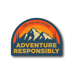 Adventure Responsibly - Mountain Vibes